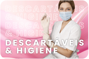 Descartáveis e Higiene